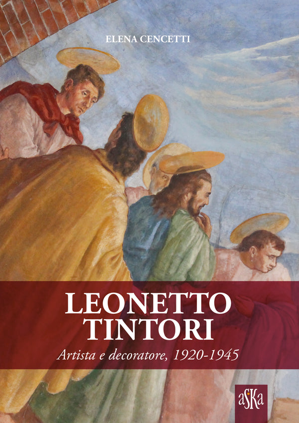 LEONETTO TINTORI - ARTISTA E DECORATORE, 1920-1945