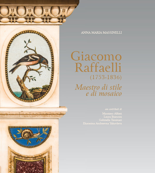 GIACOMO RAFFAELLI (1753 - 1856), di Anna Maria Massinelli